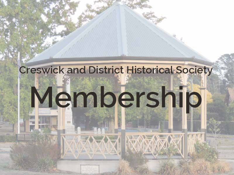 Membership - Creswick Historical Society